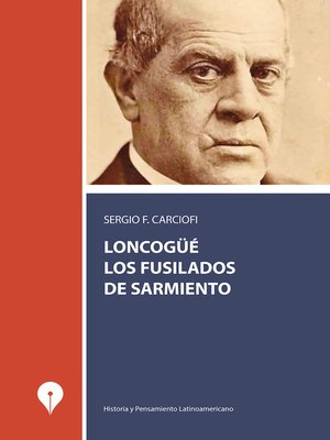 cover image of Loncongüé, los fusilados de Sarmiento